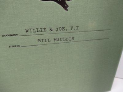Willie & Joe The WWII Years Bill Mauldin