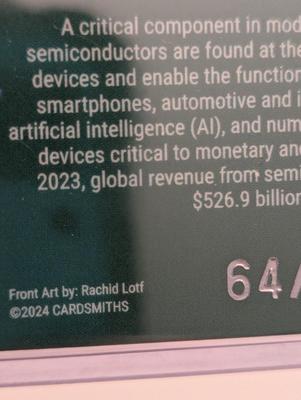 2024 Cardsmith Semiconductor Currency Cred 64/99 Series 4
