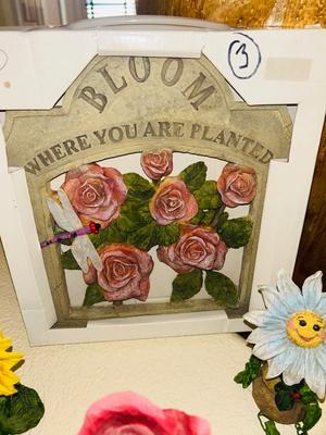 BLOOM WHERE YOU ARE PLANTED