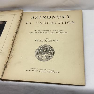 “Astronomy by Observation” by Eliza A. Bowen, Book from 1890 (O-HS)