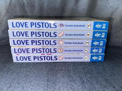 Love Pistols Volumes #1-5 by Tarako Kotobuku BLU Manga