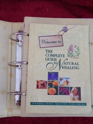 The Complete Guide to Natural Healing. FIVE loose leaf binders full.