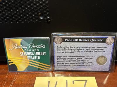 1925 SILVER STANDING LIBERTY QUARTER AND 1899 BARBER SILVER QUARTER