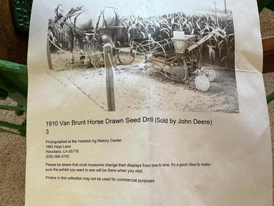 1910 VAN BRUNT HORSE DRAWN SEED DRILL (SOLD BY JOHN DEERE)