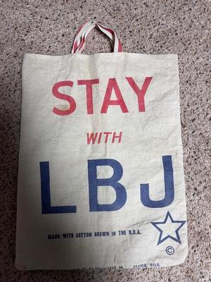 "ALL THE WAY WITH LBJ" LYNDON B JOHNSON 36th PRESIDENT COTTON BAG AND LETTER