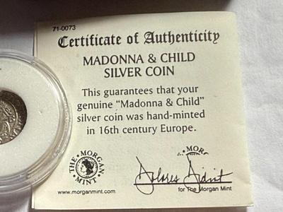 GENUINE HUNGARY 16TH CENTURY MADONNA & CHILD SILVER COIN AS PICTURED.