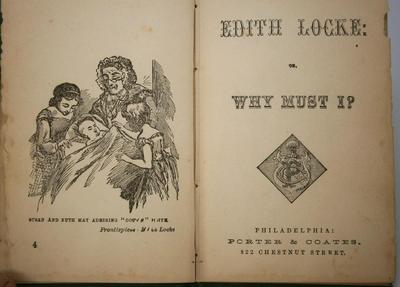 "EDITH LOCKE" or "WHY MUST I?"