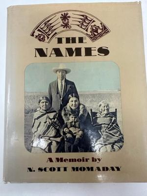 The Names - A Memoir by N. Scott Momaday - signed