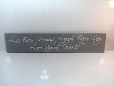 Twelve Timbers wall hanging Live every moment laugh every day ...