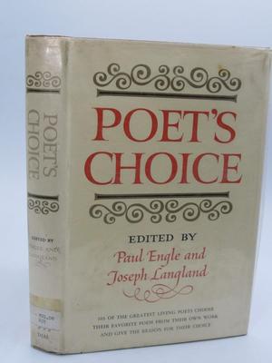 Poet's Choice Edited by Paul Engle and Joseph Langland The Dial Press