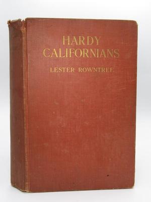 Hardy Californians Lester Rowntree Lester Rowntree The Macmillan Company Vintage Nature Book 1936