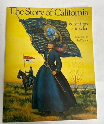 The Story of California & Her Flags to color from 1849 to the present - adult coloring book