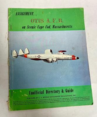 Otis Air Force Base Unofficial Directory and Guide