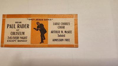 Collector Ticket Stub - Paul Rader - Evangelist