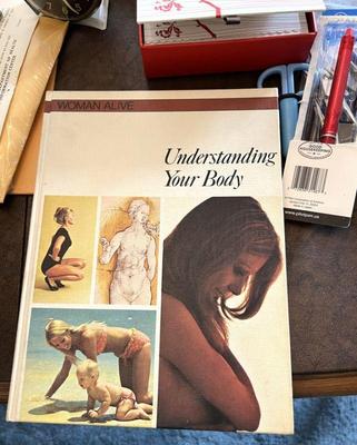 Vintage Women's Book "Understanding Your Body" $10