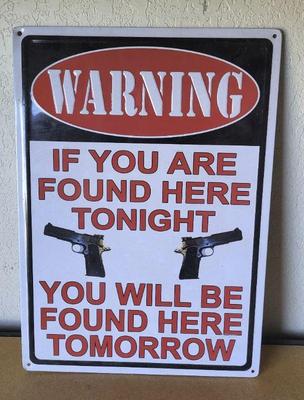 Metal warning sign