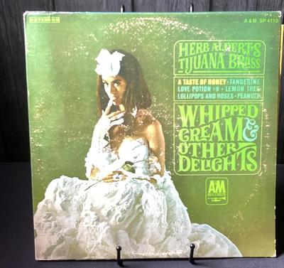 Herb Alpert’s Tijuana Brass Whipped Cream&other Delights