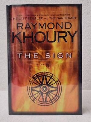 Signed copy 1st edition the sign by raymond khoury a novel