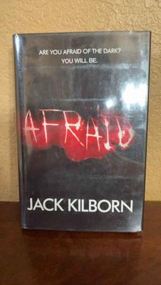 1st edition afraid by jack hilborn signed)