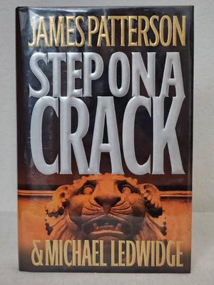 Signed copy 1st edition step on a crack by james patterson