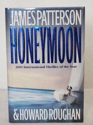 Signed copy 1st edition honeymoon by james patterson howard roughan
