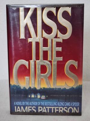 Signed copy 1st edition kiss the girls by james patterson