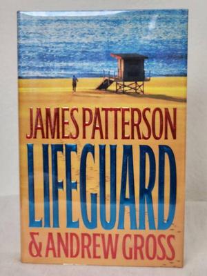 Signed copy 1st edition lifeguard by james patterson andrew gross
