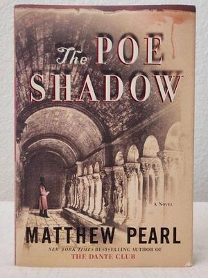 Signed copy 1st edition the poe shadow by matthew pearl