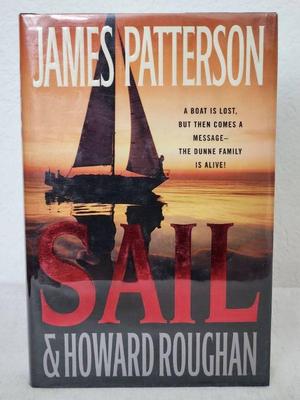 Signed copy 1st edition sail by james patterson howard roughan
