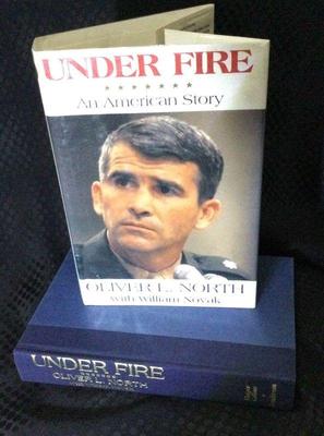 Signed, First Edition Oliver North w/William Novak “Under Fire” Book