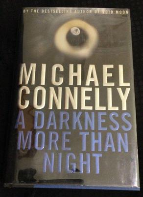 Signed first edition michael connelly a darkness more than night' book