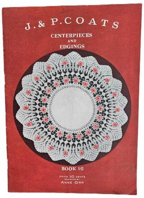 J and p. coats center pieces and edgings book 16