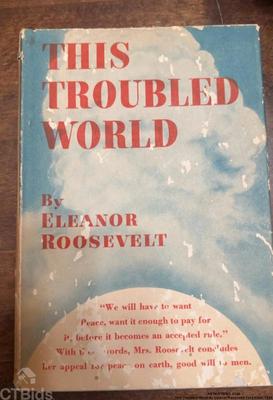 This troubled world by eleanor roosevelt 1st edition 1938 ctorrtx