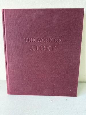 The Work Of Atget "The Art Of Old World Paris" 