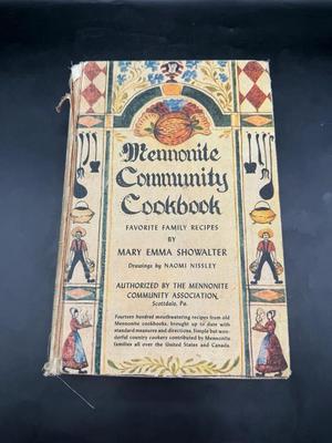 Mennonite Community Cookbook: Favorite Family Recipes by Mary Emma Showalter