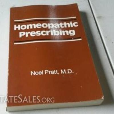 Homeopathic Prescribing By Noel J. Pratt