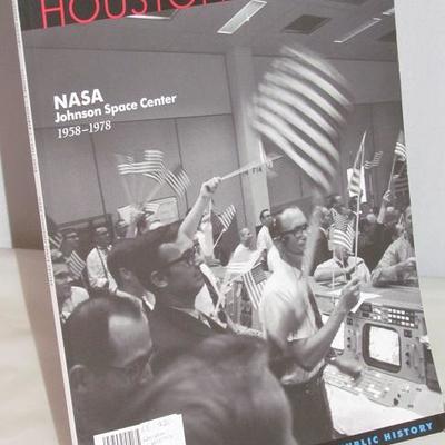 Houston History NASA Johnson Space Center 1958-1978