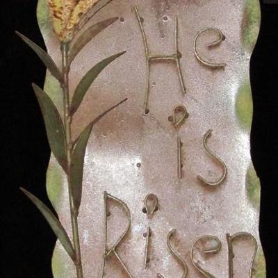 "He is Risen" Tin Metal Art Plaque