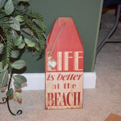 Life is Better at the Beach Sign