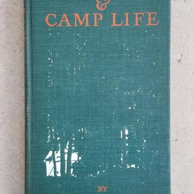 1906 Illustrated Camping Guide by Charles Steadman Hanks. $20