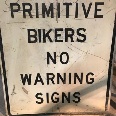 Metal Primitive Bikers Sign