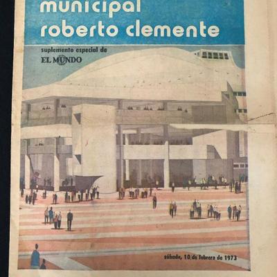 El Mundo, Saturday, February 10, 1973. Special edition. Everything about the coliseum that is to be built with Clemente's name and in his...