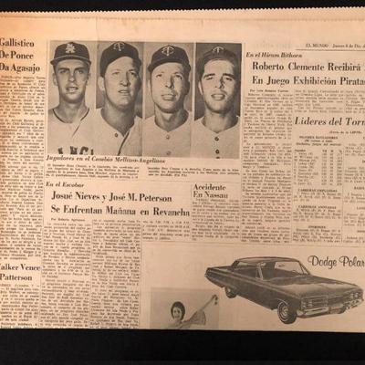 Dec 8, 1966. El Mundo newspaper. Clemente to receive recognition in the NY - Pirates exhibition game in Puerto Rico. $75 --- we are also...
