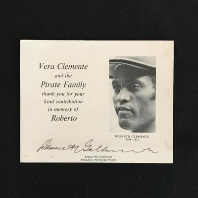Rare find. 1973 Thank You card on behalf of Vera Clemente and the Pirate Family, signed by the President of the Pirates. Estate sale...