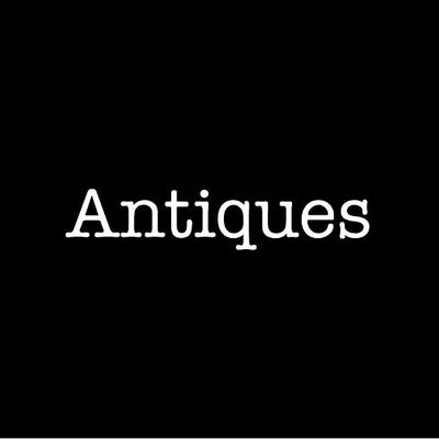 Antiques