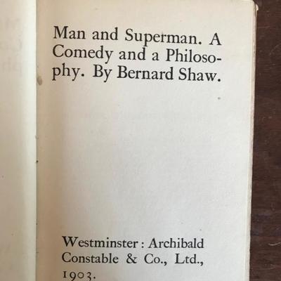 Man and Superman by Bernard Shaw 1903 $325
or best offer