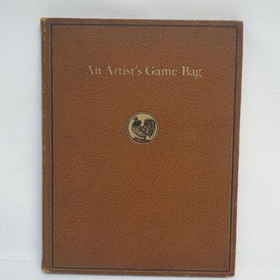 An Artists Game Bag by Lynn Bogue Hunt, 1936 The Derrydale Press. First Edition, No. 150 of 1225 copies. Illustrated with four colored...