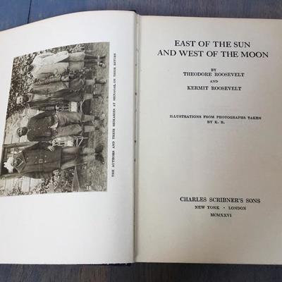 1926 East of the Sun and West of the Moon -  Theodore Roosevelt 