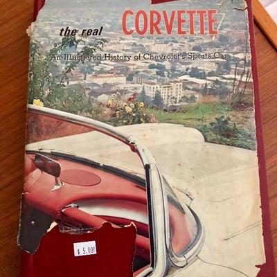 The Real Corvette - An Illustrated History of Chevrolet's Sports Car