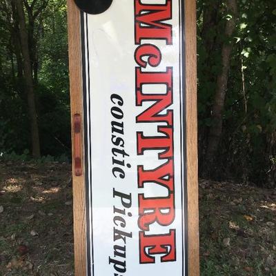 McIntyre (a)caustic pickups sign from their shop on Oak Island